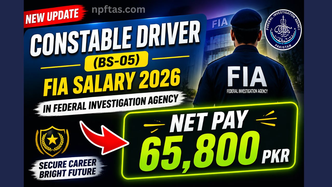 Constable Driver (BS-05) Salary in Federal Investigation Agency