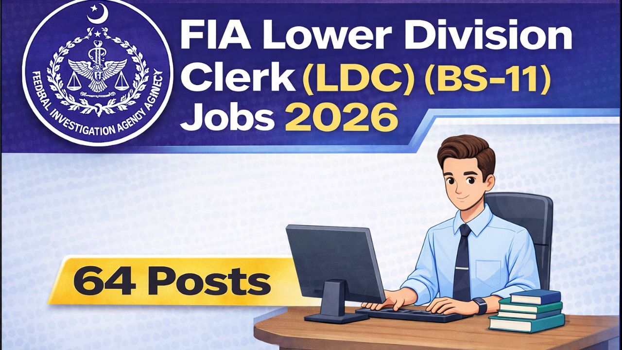 FIA LDC (BS-11) Jobs 2026