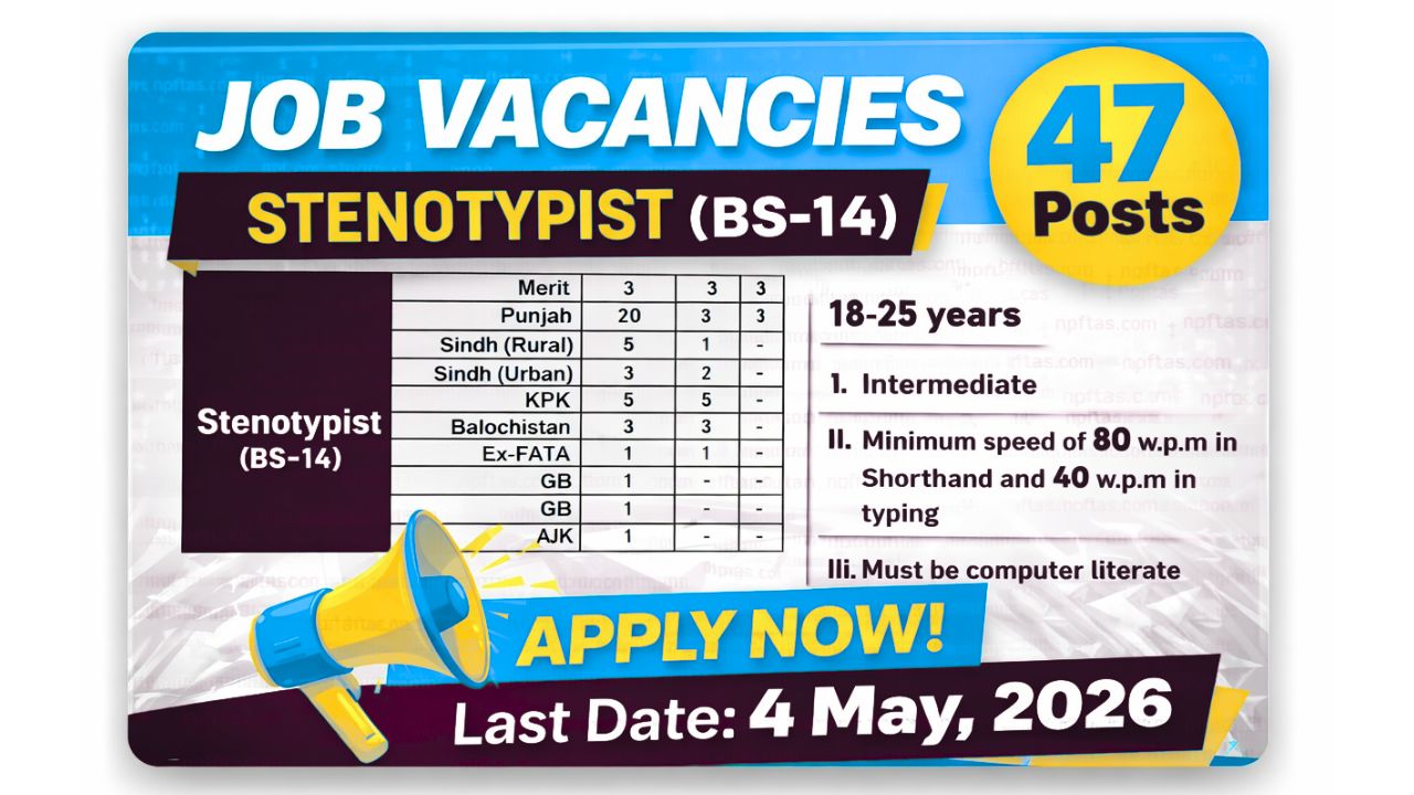 FIA Stenotypist (BS-14) Jobs 2026 Vacancies 47 How to Apply